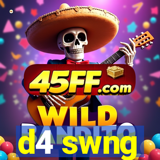 d4 swng